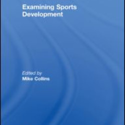 Examining Sports Development Examining Sports Development