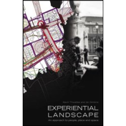 Experiential Landscape Experiential Landscape