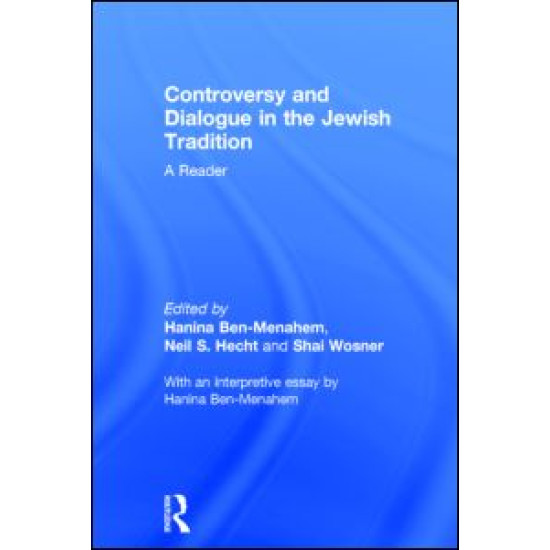 Controversy and Dialogue in the Jewish Tradition