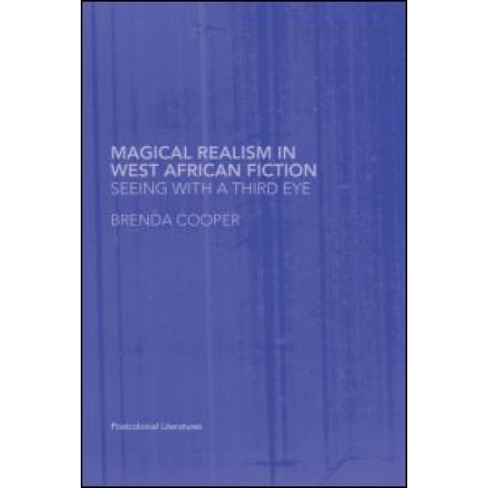 Magical Realism in West African Fiction