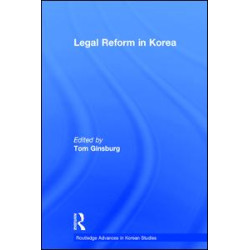 Legal Reform in Korea Legal Reform in Korea