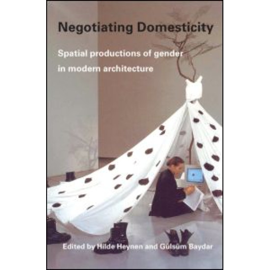 Negotiating Domesticity