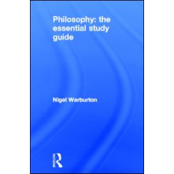 Philosophy: The Essential Study Guide Philosophy: The Essential Study Guide