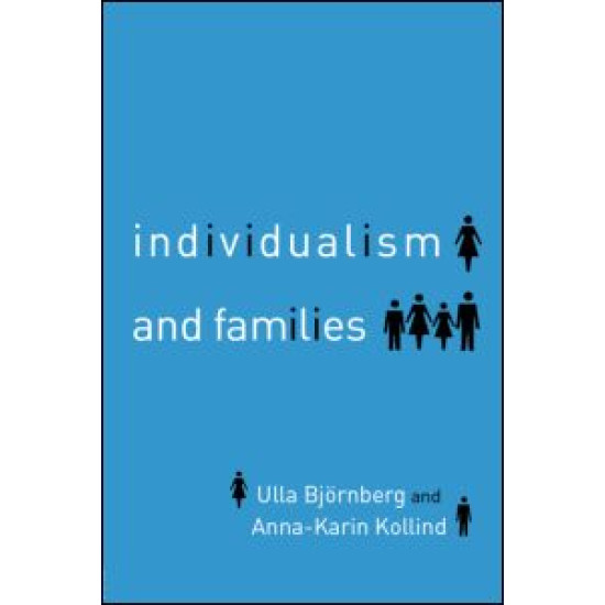 Individualism and Families Individualism and Families