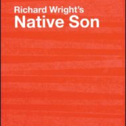 Richard Wright's Native Son Richard Wright's Native Son