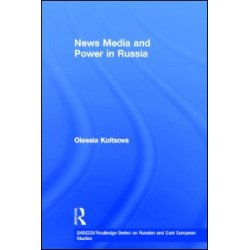 News Media and Power in Russia