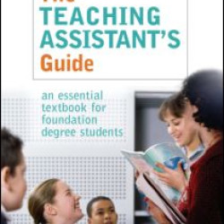 The Teaching Assistant's Guide The Teaching Assistant's Guide