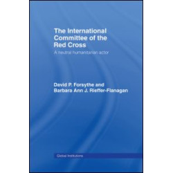 The International Committee of the Red Cross The International Committee of the Red Cross