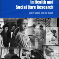 Involving Service Users in Health and Social Care Research Involving Service Users in Health and Social Care Research