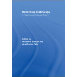 Rethinking Technology Rethinking Technology