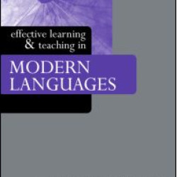 Effective Learning and Teaching in Modern Languages