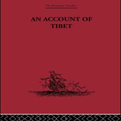 An Account of Tibet An Account of Tibet