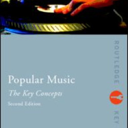 Popular Music: The Key Concepts