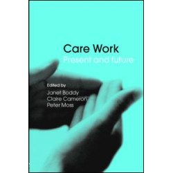 Care Work Care Work
