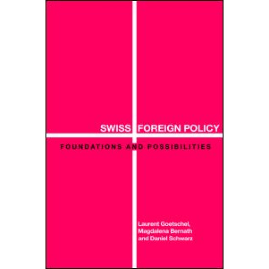 Swiss Foreign Policy