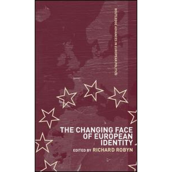 The Changing Face of European Identity