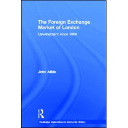 The Foreign Exchange Market of London