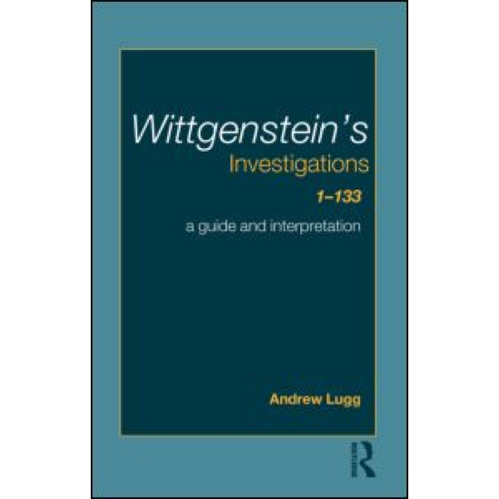 Wittgenstein's Investigations 1-133