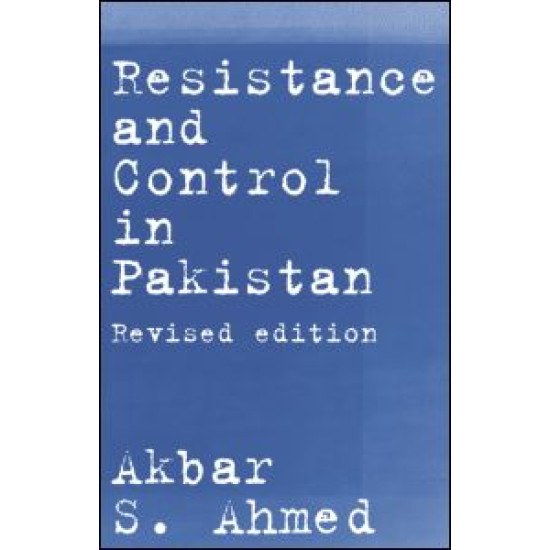 Resistance and Control in Pakistan