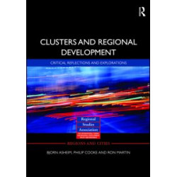 Clusters and Regional Development Clusters and Regional Development