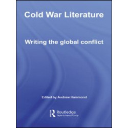 Cold War Literature Cold War Literature
