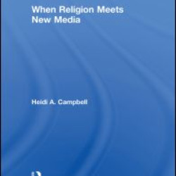 When Religion Meets New Media