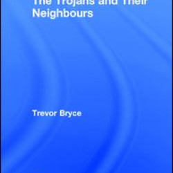 The Trojans & Their Neighbours