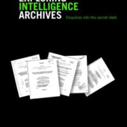 Exploring Intelligence Archives Exploring Intelligence Archives