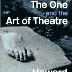 Death, The One and the Art of Theatre Death, The One and the Art of Theatre