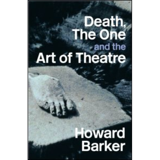 Death, The One and the Art of Theatre