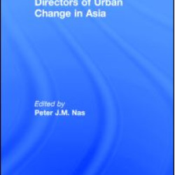 Directors of Urban Change in Asia Directors of Urban Change in Asia