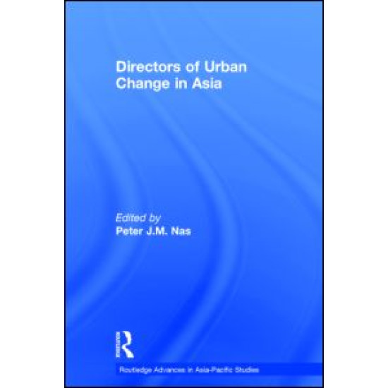 Directors of Urban Change in Asia