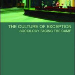 The Culture of Exception The Culture of Exception