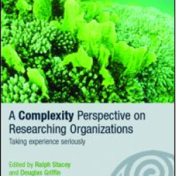 A Complexity Perspective on Researching Organisations A Complexity Perspective on Researching Organisations