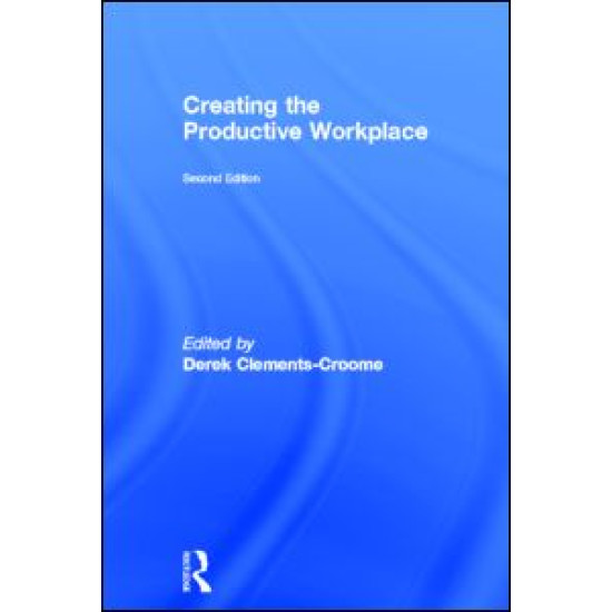 Creating the Productive Workplace