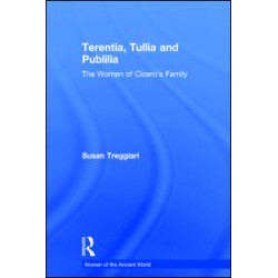 Terentia, Tullia and Publilia Terentia, Tullia and Publilia