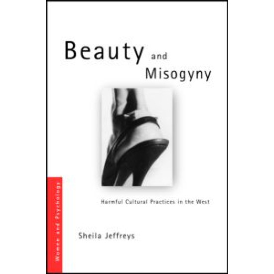 Beauty and Misogyny Beauty and Misogyny