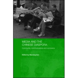 Media and the Chinese Diaspora