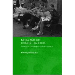 Media and the Chinese Diaspora