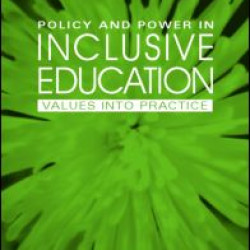 Policy and Power in Inclusive Education Policy and Power in Inclusive Education
