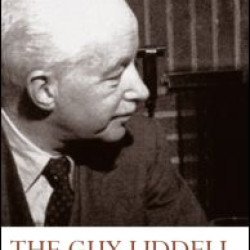 The Guy Liddell Diaries, Volume I: 1939-1942 The Guy Liddell Diaries, Volume I: 1939-1942