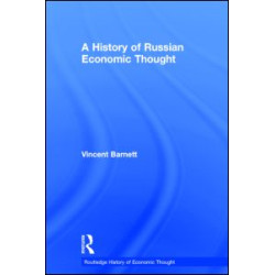 A History of Russian Economic Thought A History of Russian Economic Thought