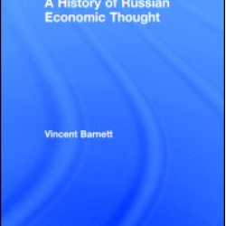 A History of Russian Economic Thought A History of Russian Economic Thought