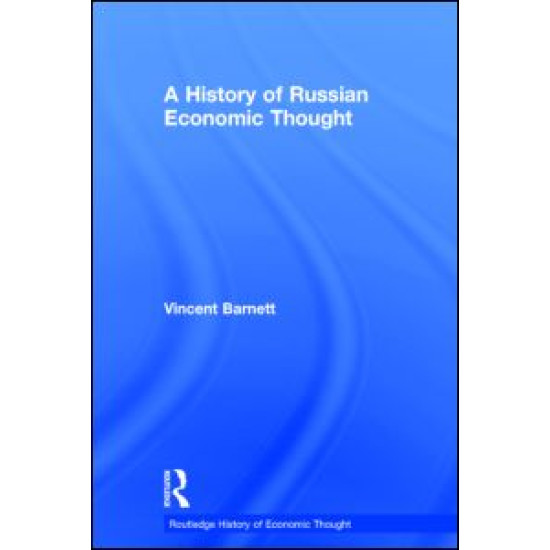 A History of Russian Economic Thought A History of Russian Economic Thought