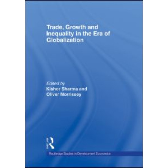 Trade, Growth and Inequality in the Era of Globalization