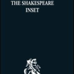 The Shakespeare Inset The Shakespeare Inset