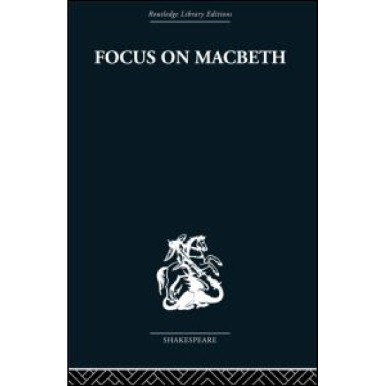 Focus on Macbeth