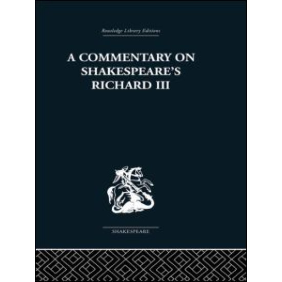 Commentary on Shakespeare's Richard III