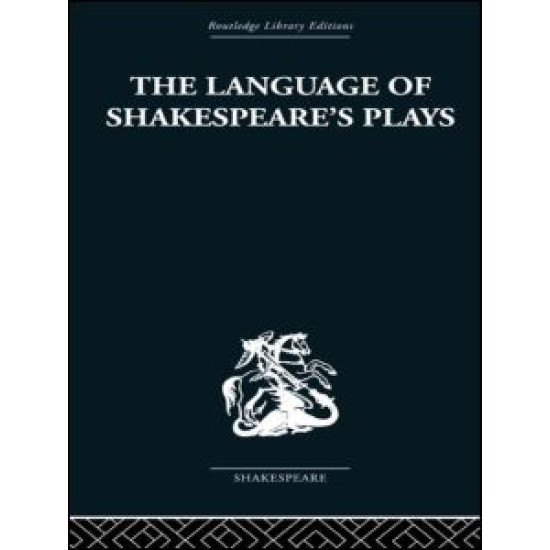 The Language of Shakespeare's Plays