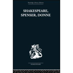 Shakespeare, Spenser, Donne